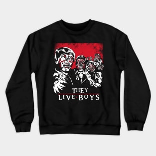 They Live Boys Crewneck Sweatshirt